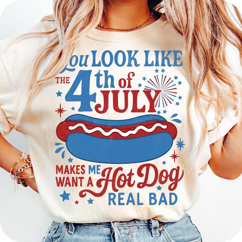 Comfort Colors You Look Like the 4th of July T-Shirt, Retro America Hot dog Shirt, Funny 4th July Shirt, USA T-Shirt, Fourth of July, Independence Day