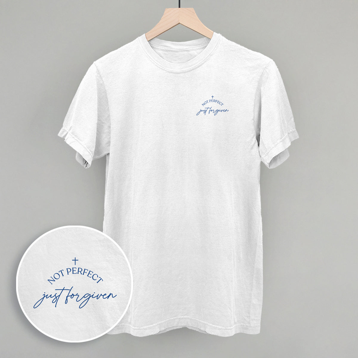 Not Perfect, Just Forgiven (Left Chest)