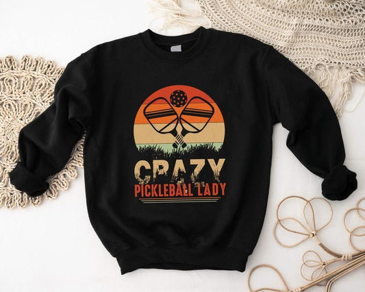 Crazy Pickleball Lady Sweatshirt, Pickleball Hoodie, Pickleball Lover Gift Sweatshirt, Sport Sweater For Mom, Pickleball Player Hoodie, Gift For Her. Casual Comfortable