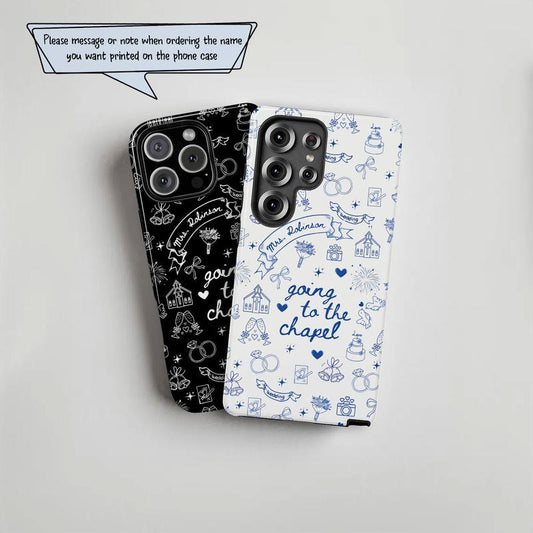 Custom Bride Phone Case, Wedding Phone Case, Going to the Chapel, personalized phone case, Bride to Be iPhone Galaxy...
