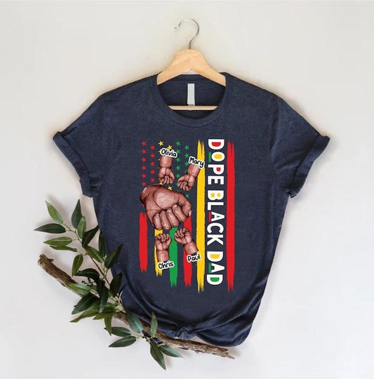 Custom Dope Black Dad T Shirt Hoodie Sweater,Black Father Shirt with Kids Names,Fathers Day Black Man Tee,African American Shirt,Daddy Shirt,Fathers Day Gift style 02