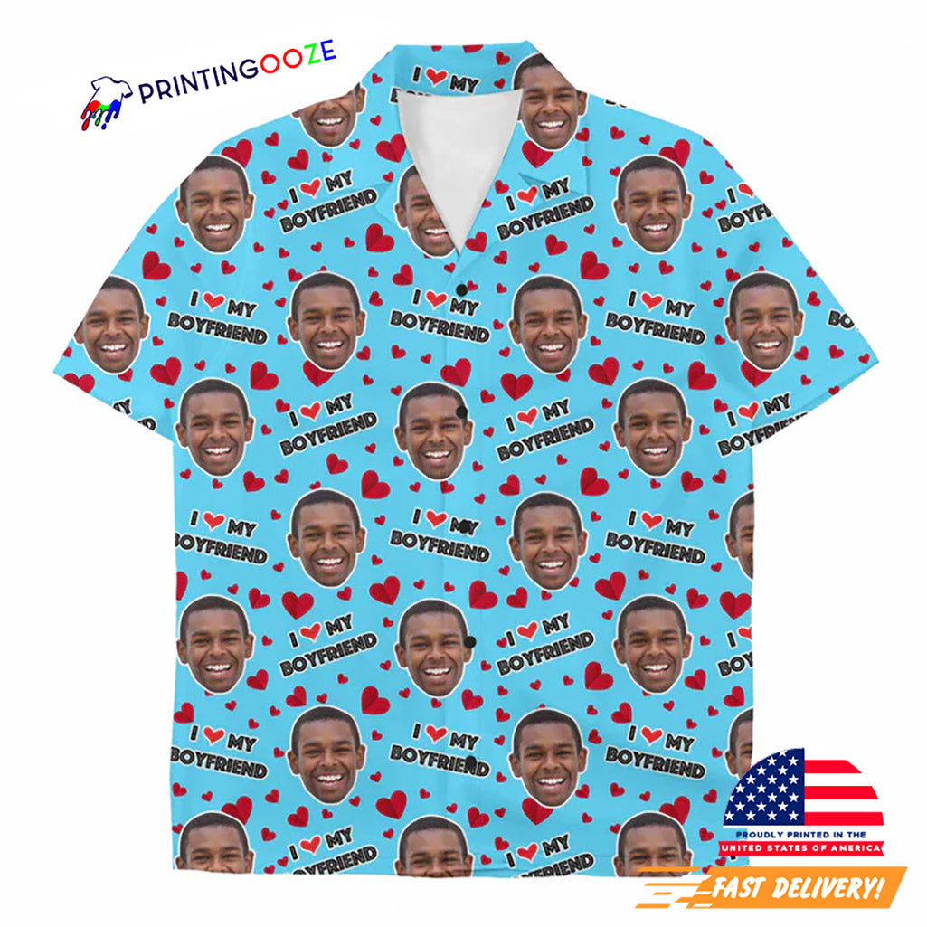 Custom I Love My Boyfriend Hawaiian Shirt