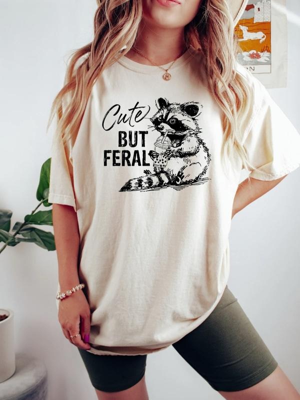 Cute But Feral Raccoon Shirt, Funny Meme T Shirt, Feral Shirt, Funny Woman Shirt, Summer Vibes Shirt, Beach Shirt,...