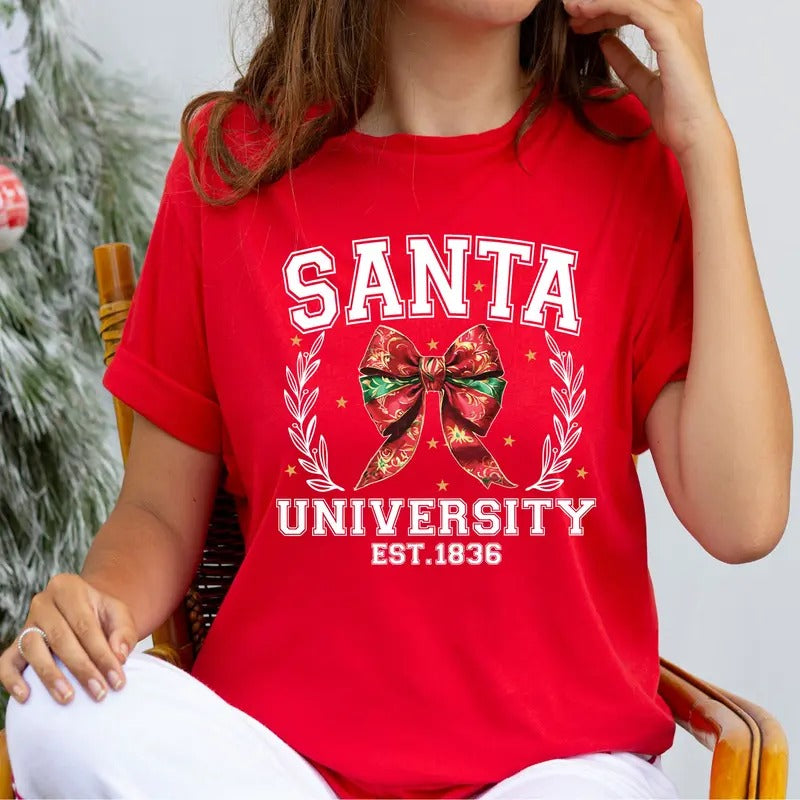 Cute Santa University T-Shirt, Christmas Coquette Shirt, Christmas Gifts Tee, Christmas Party Tee, Xmas Santa Shirt,...