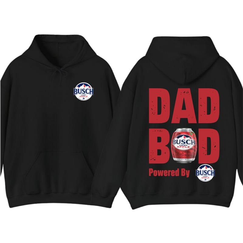 Dad Bod Powered by Busch Light Apple 2-Sided Hoodie and T-Shirt, Funny Beer Graphic Tee for Men and Women, Casual Streetwear Menswear Top