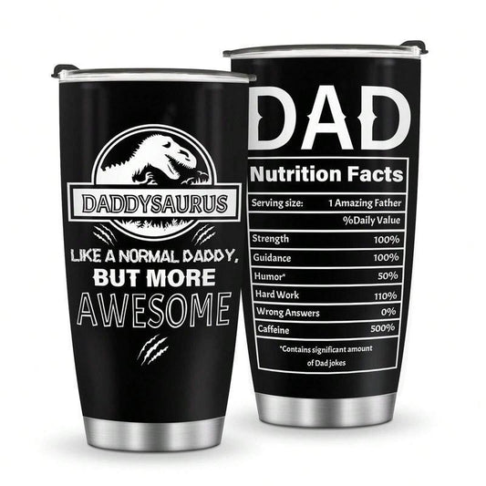 Dad Nutrition Facts Tumbler, 20oz 30oz Insulated Cup, Gifts for Dad, Papa, Grandpa, Him on Fathers Day, Birthday,...