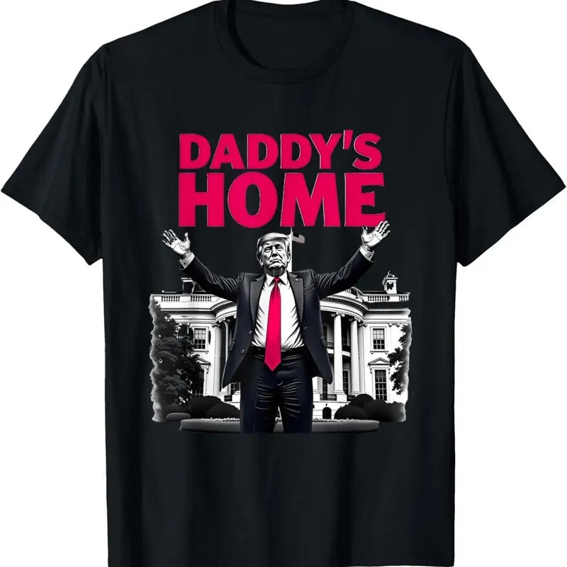 Daddy's Home Trump 2024 White House Return T-Shirt Hoodie, Sweatshirt | InkThreadWorks.com
