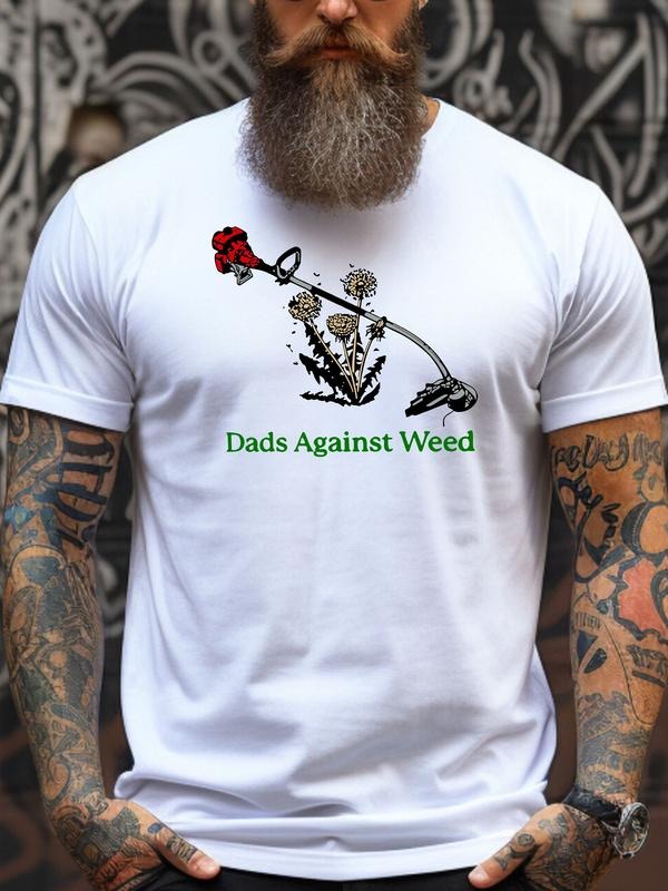 Dads Against Weed Funny Unisex T-Shirt for Dad, Father's Day Gift, Gardening Shirt Fabric Menswear