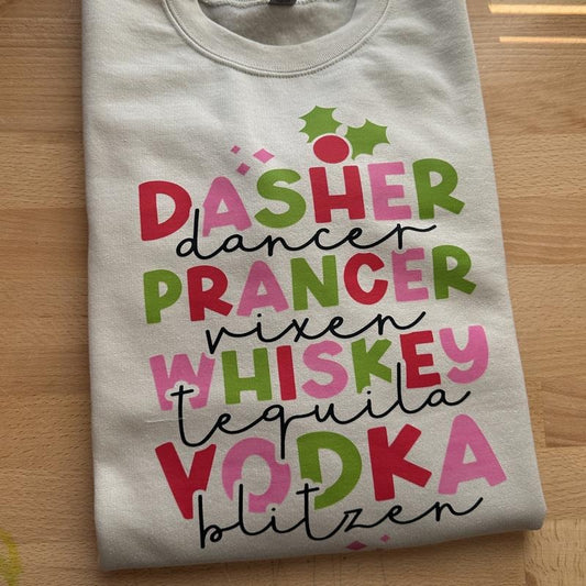 Dasher Dancer Whiskey Vodka Sweatshirt T-Shirts, Hoodie | InkThreadWorks.com
