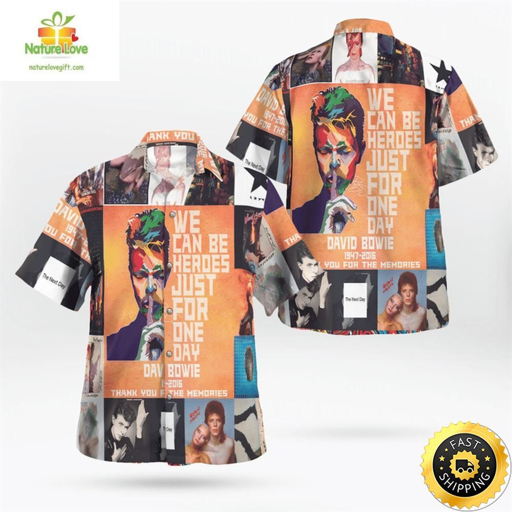 David Bowie Hawaiian Shirt We Can Be Heroes Just For One Day