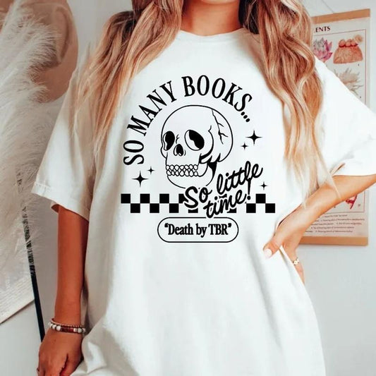 Death By Tbr Booktok Retro Aesthetic Bookish Shirt Literary Shirt Skeleton Shirt Alt Clothes Romance Reader Book Indie Merch Booktok, Unisex Tee