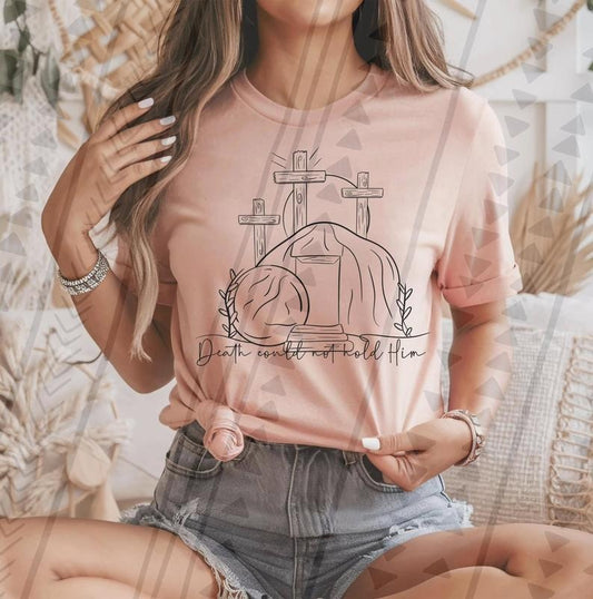 Death Could Not Hold Him BLACK INK DTF Transfers - THIS IS NOT A SHIRT