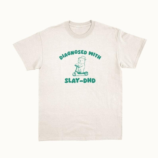 Diagnosed With Slay-DHD - Unisexstyle{n002}2 T-Shirts, Hoodie, Sweatshirt | InkThreadWorks.com