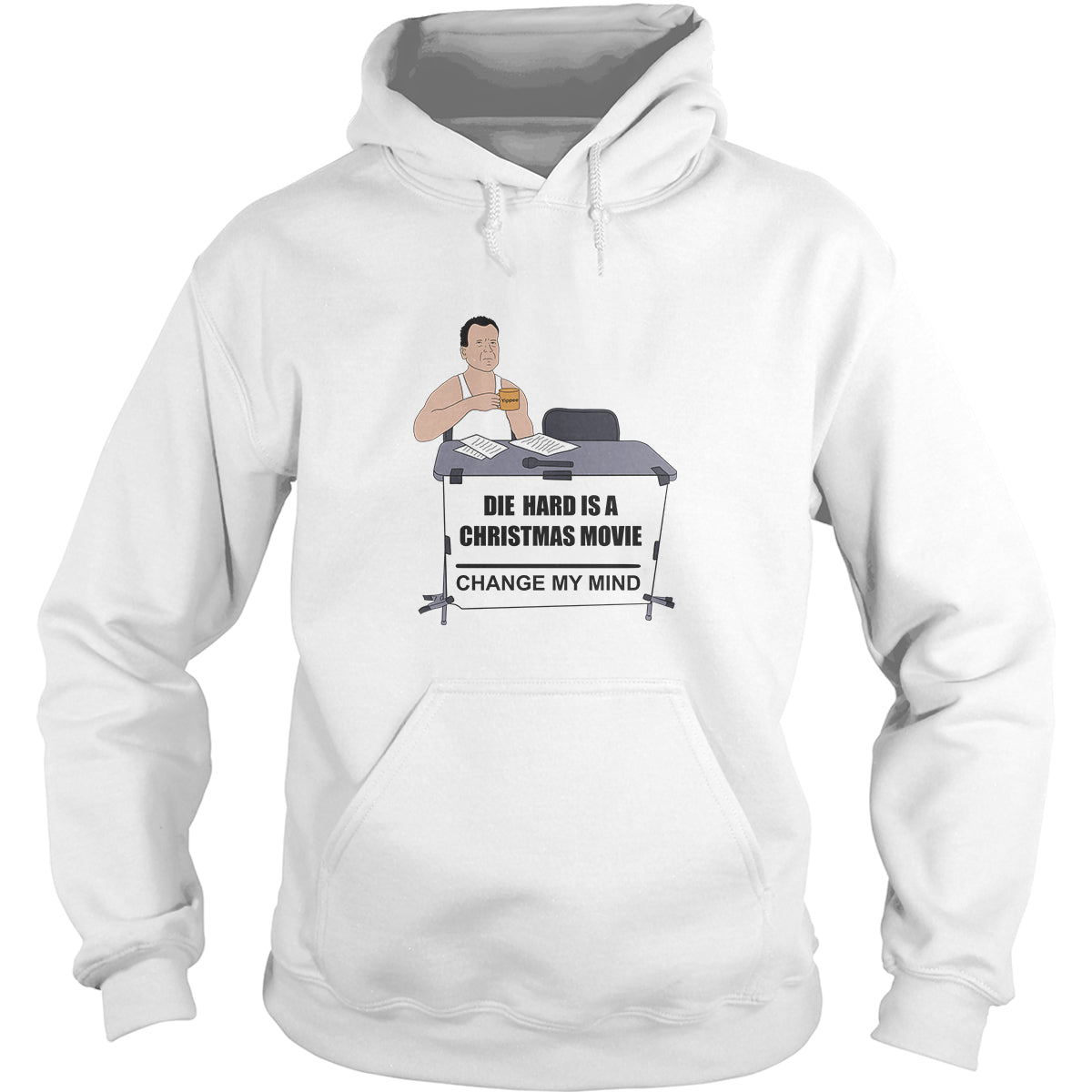 Die Hard Was A Christmas Movie Hoodie