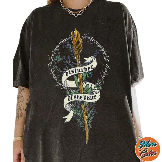 Disturber Of The Peace Shirt, Lord Of The Rings Funny Gandalf Shirts, Cotton Unisex T-shirt, Crew Neck, Size S- 3XL, Menswear Top, Womenswear Top Underwear Streetwear