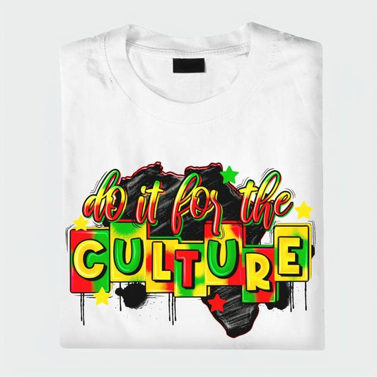 Do It For The Culture Juneteenth Shirt, Juneteenth 1865 Unisex Cotton Round Neck Tee, Men's & Women's Comfort Top, Full...