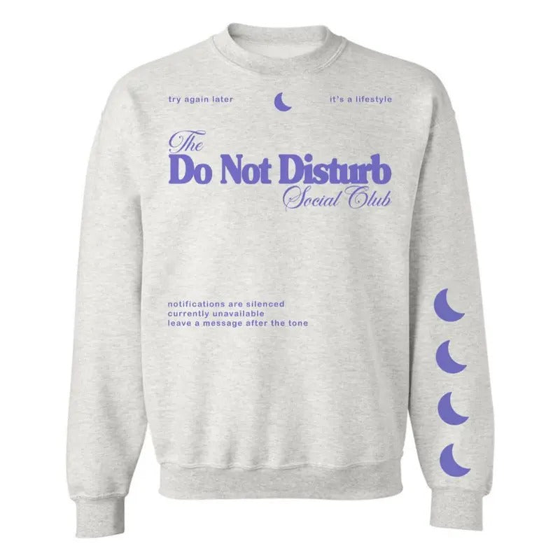 'Do Not Disturb Social Club' Crewneck Sweatshirt