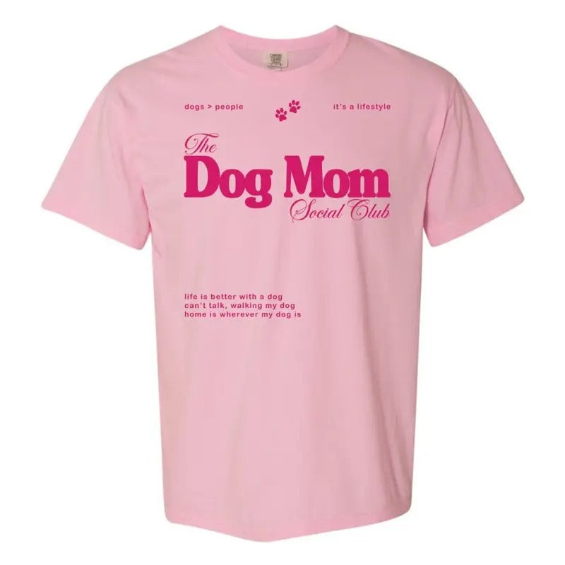 'Dog Mom Social Club' T-Shirt