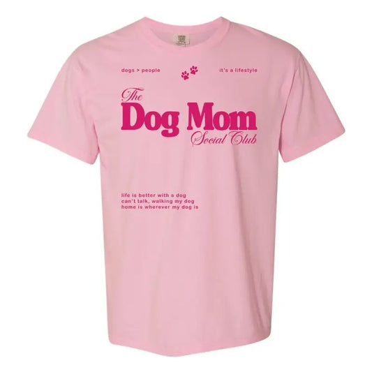 'Dog Mom Social Club' T-Shirt