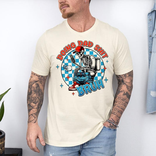 Doing Dad Shit Shirt, Awesome Dad Ever Shirt, Father's Day Shirt, Father's Day Gift, Funny Father's Day Shirt, Shirt For...