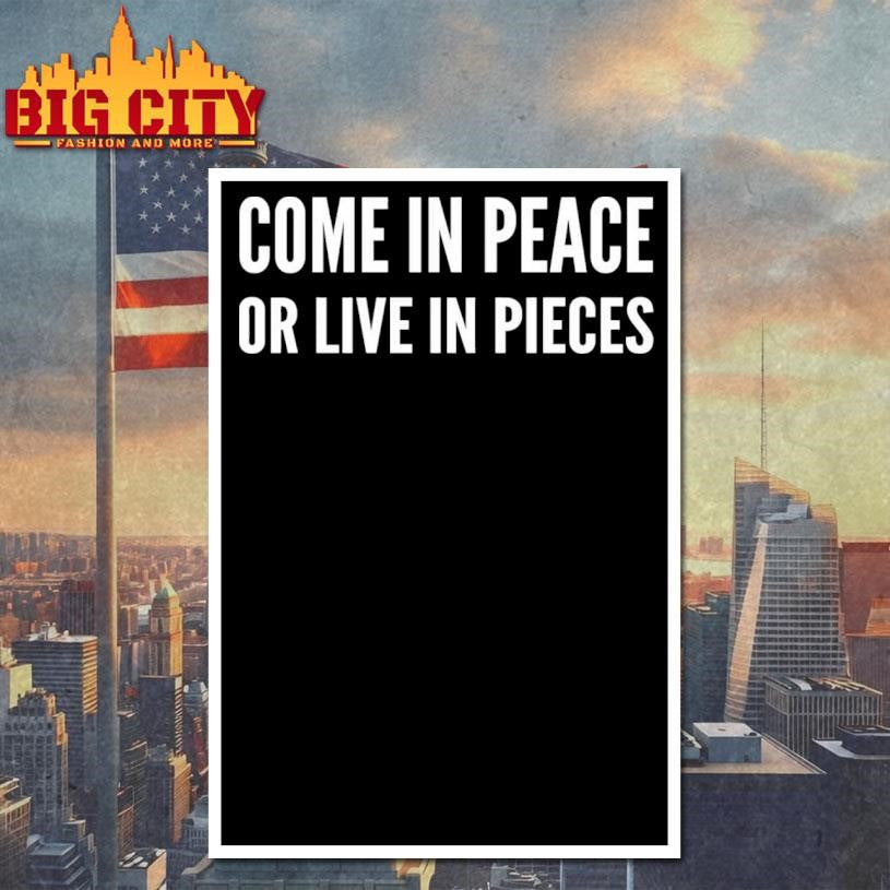 Don Lemon Come In Peace Or Leave In Pieces Shirt