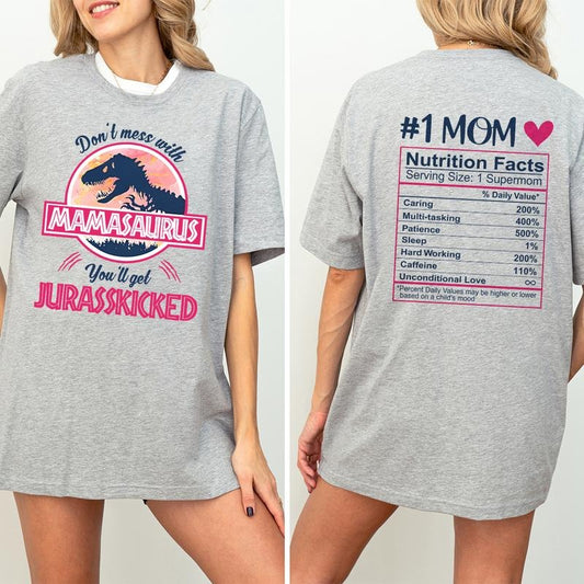 Don't Mess With Mamasaurus You'll Get Jurasskicked, Funny Mom Shirt, Funny Mom Gift, Mother's Day Shirt, Mother's Day...