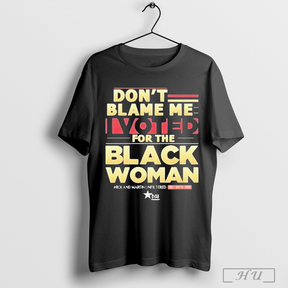 Dont Blame Me I Voted For The Black Woman Roland Martin Unfiltered Daily Digital Show