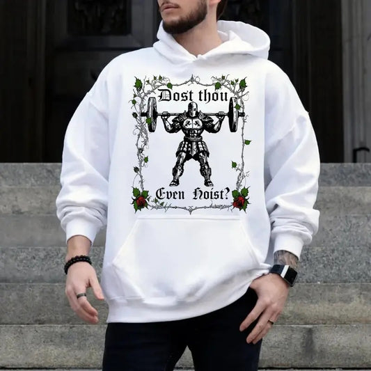 Dost Thou Even Hoist? Funny Gym Tshirt Sweatshirt Hoodie, Workout Shirt, Gym Rat Gift, Cardio Buff Strong, Unisex Sweater...