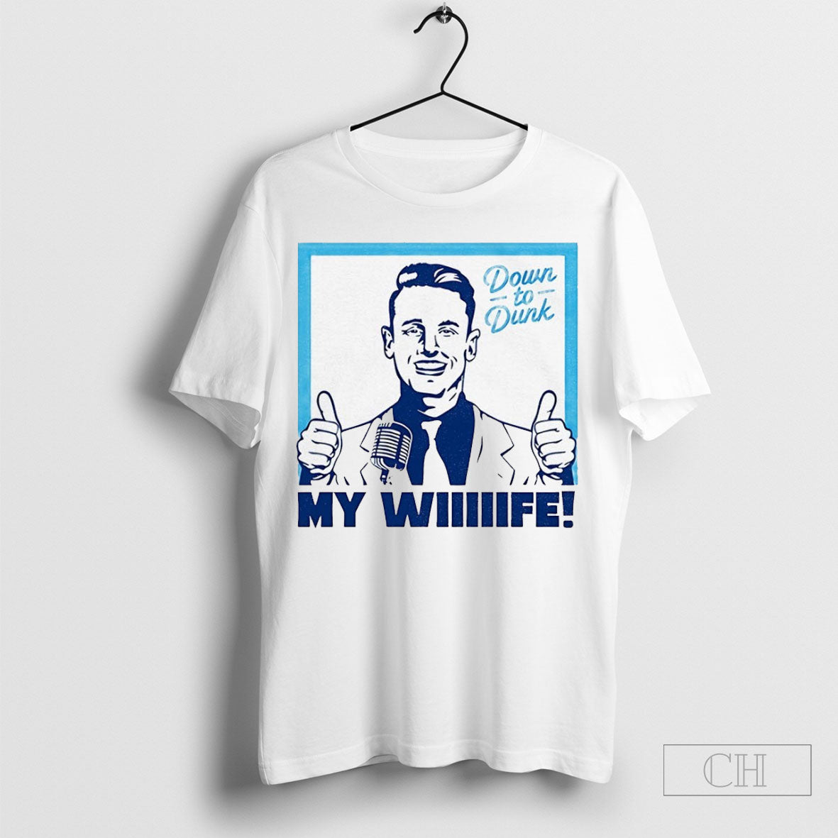 Down To Dunk My Wiiiiife