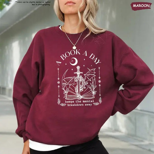 Dragon A Book a Day Sweatshirt , Book Lover Gift, Fantasy Book Sweatshirt ,Bookish Sweatshirt, Reading Lover Sweatshirt,...