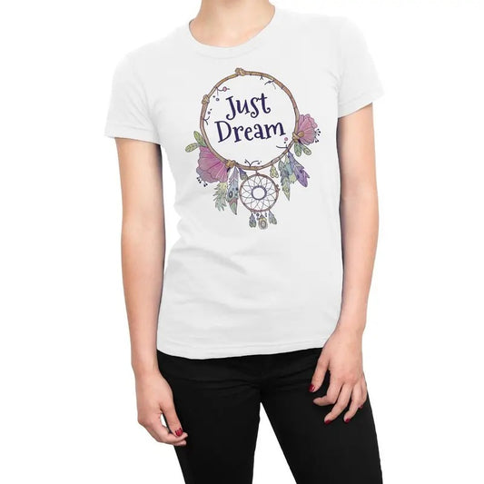 Dream Catcher Just Dream Women's T-Shirt Hoodie, Sweatshirt | InkThreadWorks.com