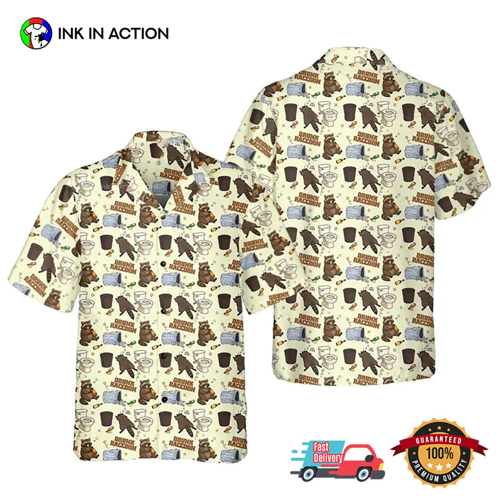 Drunk Raccoon Trash Panda Humor Hawaiian Shirt