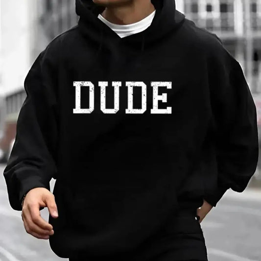 Dude Funny Graphic Hoodie Casual Street Style Fleece Fabric Pullover Hooded Sweatshirt for Women for Men, Perfect Gift