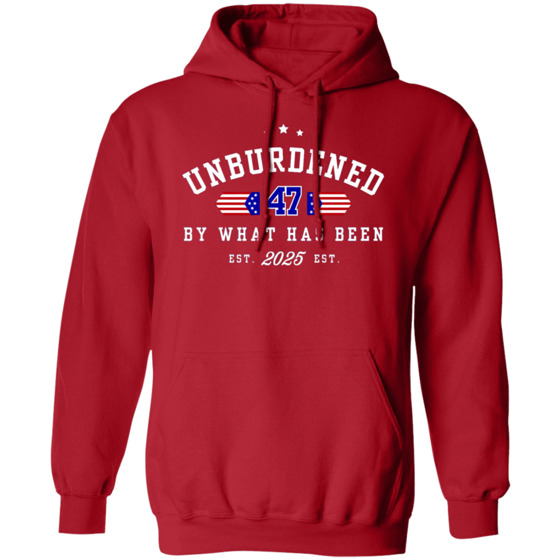 Unburdened by What Has Been Est. 2025 Hoodie