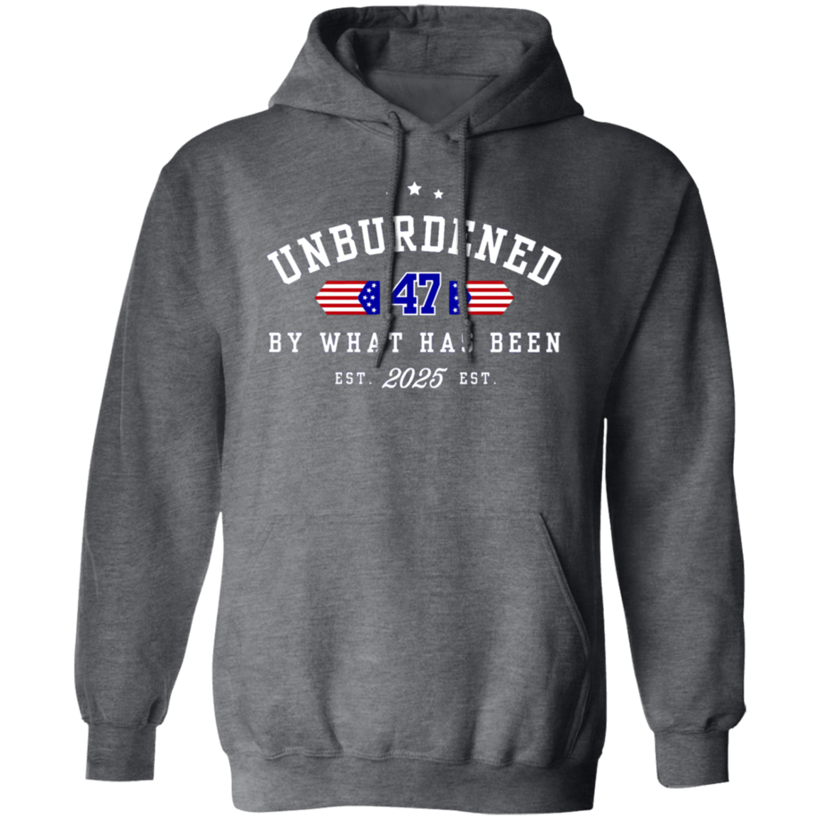 Unburdened by What Has Been Est. 2025 Hoodie
