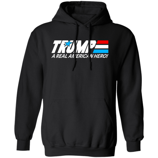 Trump A Real American Hero Hoodie