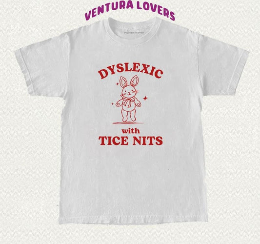 Dyslexic with tice Nits Funny Dyslexia T-Shirt Rabbit Dumb Y2k T-Shirt Stupid Vintage T-Shirt Sarcastic Cartoon Tee Silly...