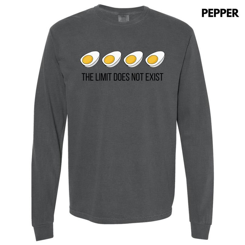 Eggs Limit Does Not Exist Long Sleeve Comfort Colors T-Shirt 'NLB' Hoodie, Sweatshirt | InkThreadWorks.com