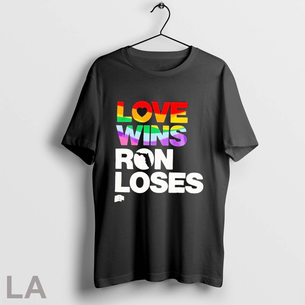 Eola Festival Love Wins Ron Loses T Shirts