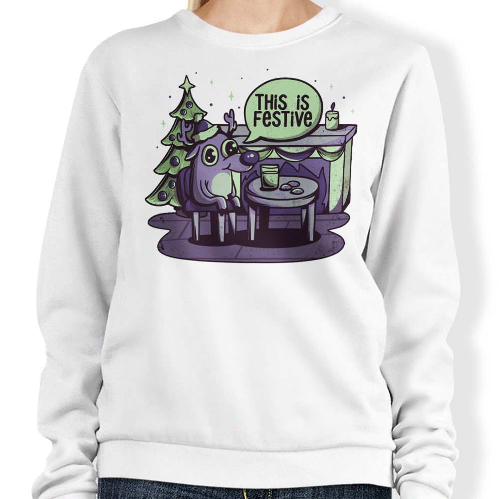 Episode 17: This is Fine - Sweatshirt