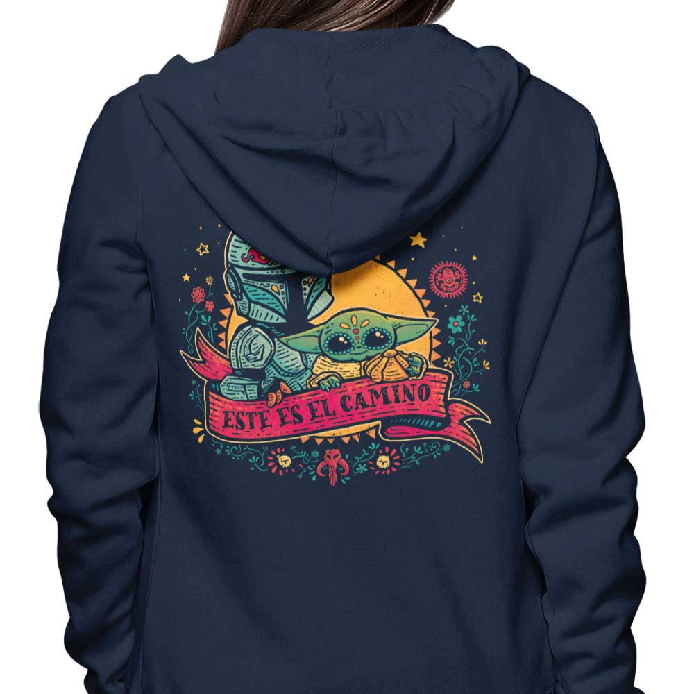 Estes Es El Camino - Hoodie