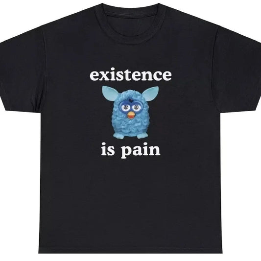Existence Is Pain T Shirt Funny Ironic Oddly Specific Unhinged Cringe Meme Tee Hoodie, Sweatshirt | InkThreadWorks.com