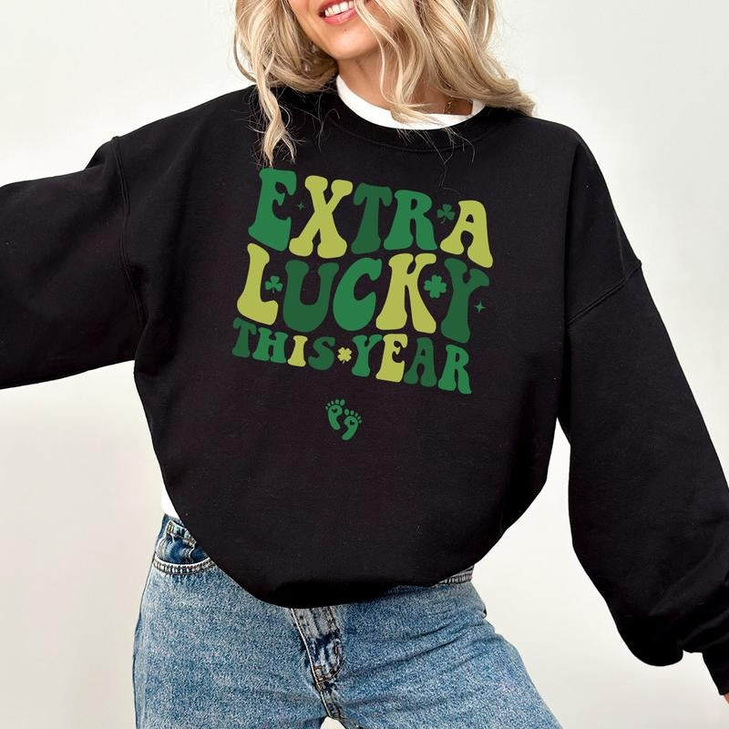 Extra Lucky This Year St Patrick's Day Pregnancy Reveal T-Shirt Sweatshirt Hoodie, Pregnancy Announcement Shirt, Mom To...