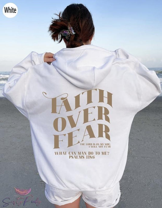 Faith Over Fear Hoodie, Faith Sweatshirt, Bible Verse Shirt, Christian Apparel, Gift For Christians, Women Hoodie and...
