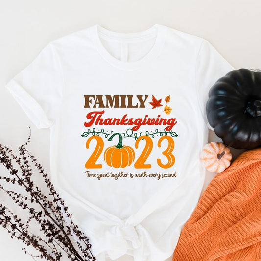 Family Thanksgiving T-Shirt, Matching Thanksgiving Shirts, Time Spent Together Is Worth Every Second Tee, Thankful...