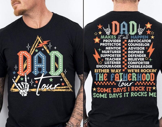 Fatherhood Tour T shirt, Father's Day T shirt, Dad T shirt, Best Dad Ever T shirt, Dad Life T shirt, Dad Shirt T shirt, Father's Day Gift, For Men, Dad Quotes  T-shirt, sweater and Hoodie
