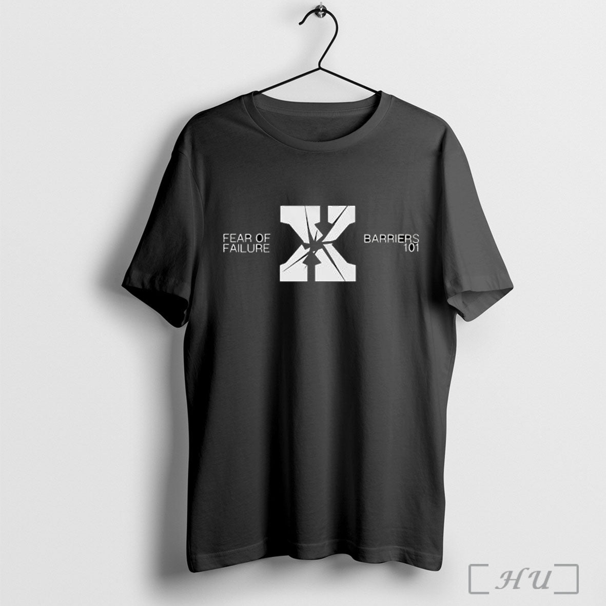 Fear Of Failure Cancels Barriers 101 Logo T Shirt