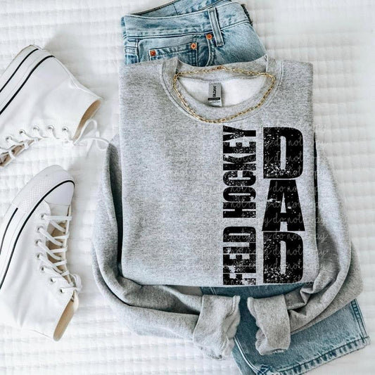 Field Hockey Dad DTF Transfers - THIS IS NOT A SHIRT Hoodie, Sweatshirt | InkThreadWorks.com