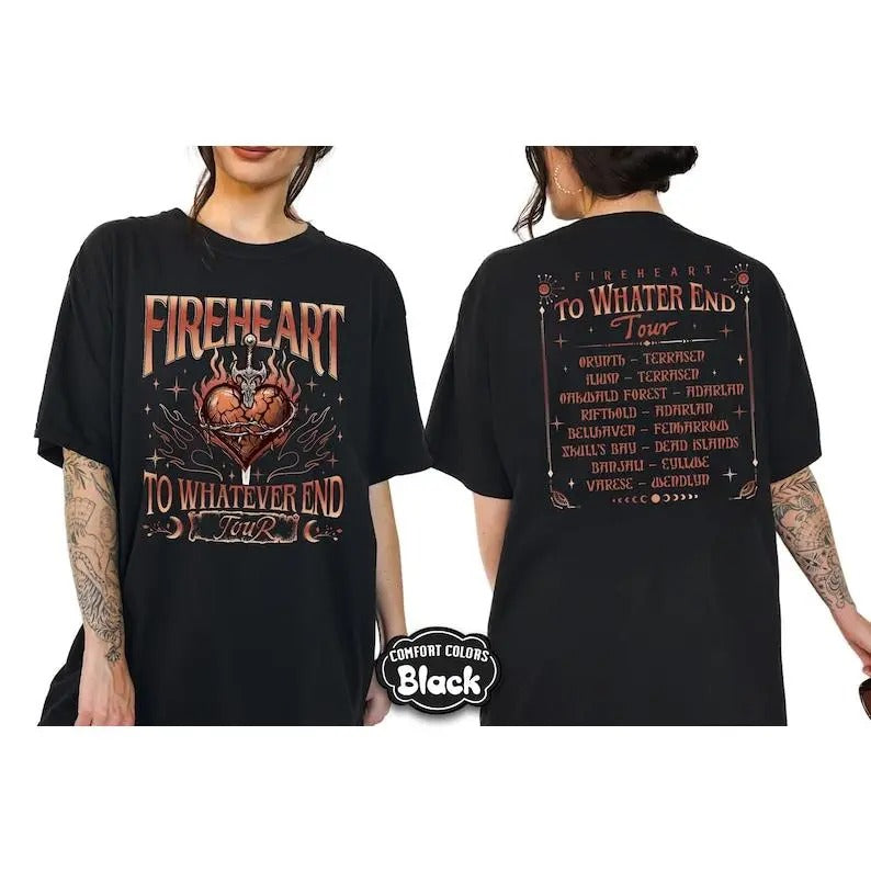 Fireheart Shirt, To Whatever End Tour Shirt, Throne of Glass Shirt,  Aelin Galathynius Shirt,  Sjm Merch, Terrasen Shirt