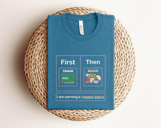 First Teach Then Beach Shirt, First We Teach Then We Beach Shirt, Funny Teacher Summer Vacation Shirt, Teacher Summer...